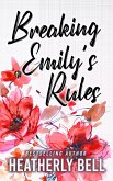 Breaking Emily's Rules (eBook, ePUB)