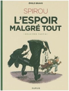 Spirou - L'espoir malgre tout - Bravo, Émile