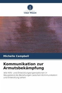 Kommunikation zur Armutsbekämpfung - Campbell, Michelle
