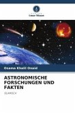 ASTRONOMISCHE FORSCHUNGEN UND FAKTEN