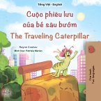 Cuộc phiêu lưu của bé sâu bướm The traveling caterpillar (eBook, ePUB)