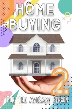 Home Buying for the Average Person 2 (Financial Freedom, #95) (eBook, ePUB) - King, Joshua