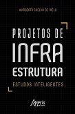 Projetos de infraestrutura: estudos inteligentes (eBook, ePUB)