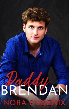 Daddy Brendan (Mein Daddy Dom, #2) (eBook, ePUB) - Phoenix, Nora