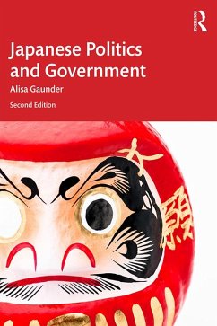 Japanese Politics and Government (eBook, PDF) - Gaunder, Alisa