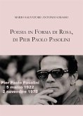 Poesia in forma di rosa, di Pier Paolo Pasolini (eBook, ePUB)