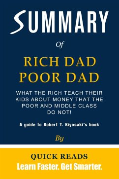 Summary of Rich Dad Poor Dad (eBook, ePUB) - Reads, Quick