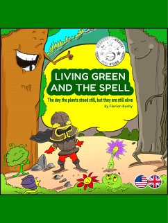 Living Green and the Spell (fixed-layout eBook, ePUB) - Bushy, Florian