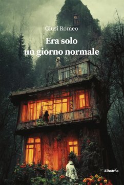 Era solo un giorno normale (eBook, ePUB) - Romeo, Giusi