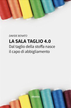 La sala taglio 4.0 (eBook, ePUB) - Benato, Davide