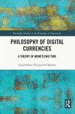 Philosophy of Digital Currencies (eBook, PDF)