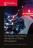 Routledge International Handbook of Police Ethnography (eBook, ePUB)