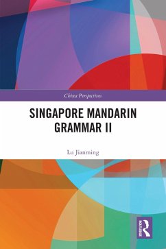 Cover Singapore Mandarin Grammar II (eBook, ePUB)
