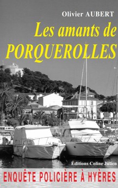 Les amants de Porquerolles (eBook, ePUB) - Aubert, Olivier