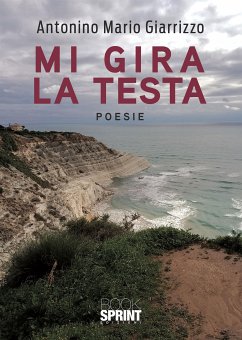 Mi gira la testa (eBook, ePUB) - Antonino Giarrizzo, Mario