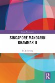 Singapore Mandarin Grammar II (eBook, PDF)