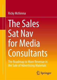 The Sales Sat Nav for Media Consultants - McKenna, Ricky