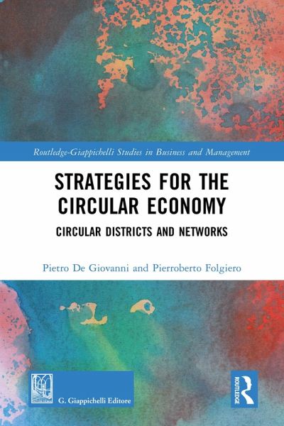 Strategies for the Circular Economy (eBook, PDF) Strategies for the Circular Economy (eBook, PDF)