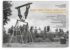 WHAT DOES PEACE LOOK LIKE? - Peter-Matthias, Gaede;Lois, Lammerhuber;Werner, Sobotka
