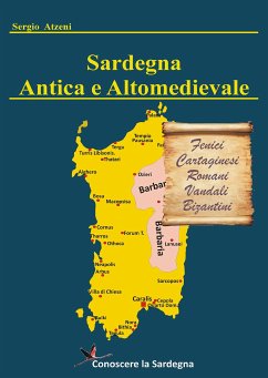 Sardegna antica e altomedievale (eBook, ePUB) - Atzeni, Sergio
