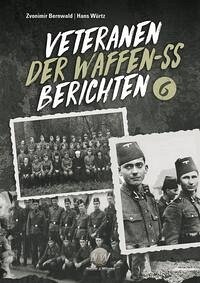 Veteranen der Waffen-SS berichten