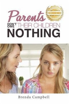 Cover Parents Don't Owe Their Children Nothing (eBook, ePUB)