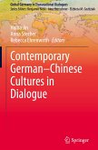 Contemporary German¿Chinese Cultures in Dialogue