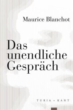 Das unendliche Gespräch - Blanchot, Maurice