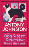 The Dog Sitter Detective Takes the Lead (eBook, ePUB)
