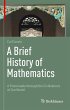 A Brief History of Mathematics - Bild 1