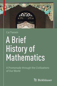 A Brief History of Mathematics - Cai, Tianxin