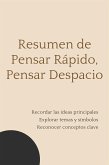 Resumen de Pensar Rápido, Pensar Despacio (eBook, ePUB)