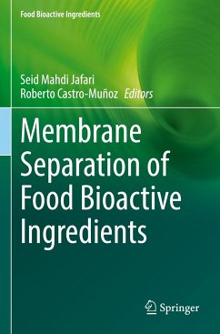 Membrane Separation of Food Bioactive Ingredients