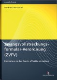 Zwangsvollstreckungsformular-Verordnung (ZVFV)