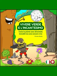 Vivere Verde e L'incantesimo (fixed-layout eBook, ePUB) - Bushy, Florian