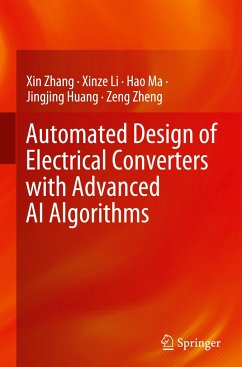 Automated Design of Electrical Converters with Advanced AI Algorithms - Zhang, Xin;Li, Xinze;Ma, Hao