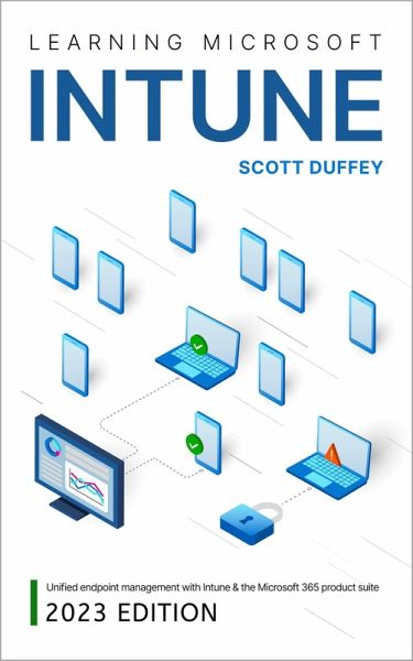 Learning Microsoft Intune (2023 Edition) (eBook, ePUB)