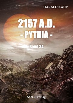 2157 A.D. - Pythia - - Kaup, Harald