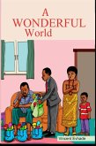 A Wonderful World (eBook, ePUB)