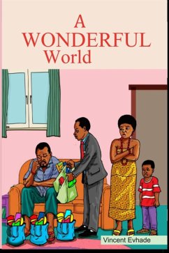 A Wonderful World (eBook, ePUB) - Evhade, Vincent