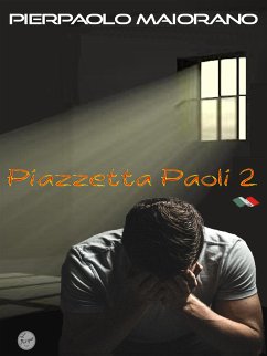 Piazzetta Paoli 2 (eBook, ePUB) - Maiorano, Pierpaolo