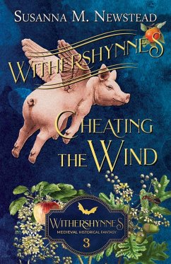 Withershynnes 3 - Cheating The Wind - Newstead, Susanna M.