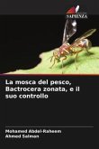 La mosca del pesco, Bactrocera zonata, e il suo controllo