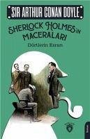 Sherlock Holmesin Maceralari - Dörtlerin Esrari - Arthur Conan Doyle