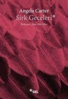 Sirk Geceleri - Carter, Angela