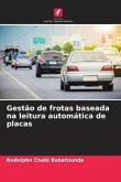 Gestão de frotas baseada na leitura automática de placas