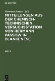 Mitteilungen aus der chemisch-technischen Versuchsstation von Hermann Passow in Blankenese, Heft 2