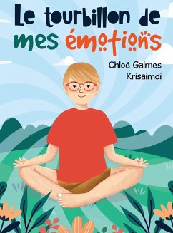 Le tourbillon de mes émotions - Galmes, Chloé