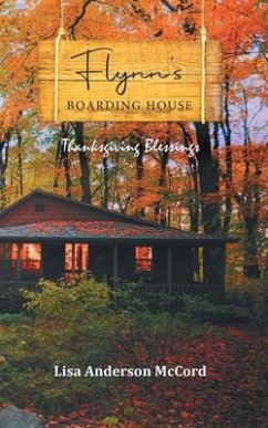 Flynn's Boarding House Thanksgiving Blessings (eBook, ePUB) - Lisa Anderson McCord