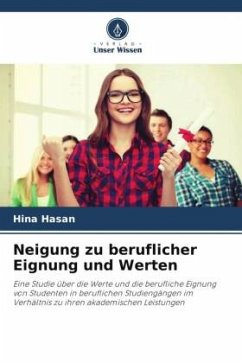 Neigung zu beruflicher Eignung und Werten - Hasan, Hina